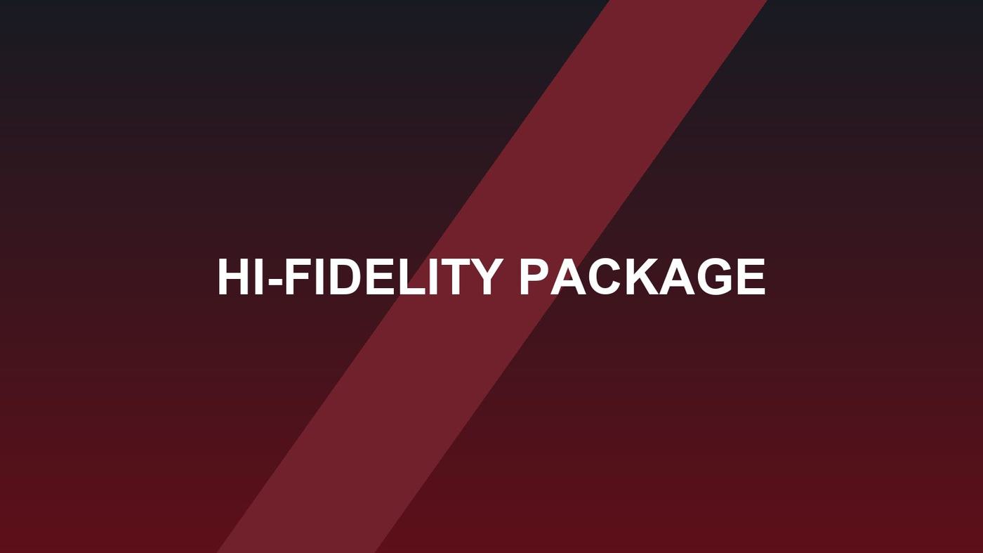 Hi-Fidelity Package